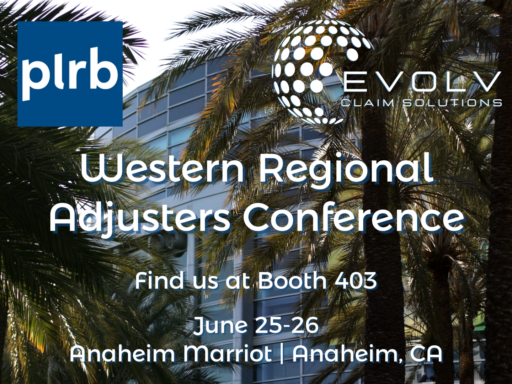 Evolv Claim Solutions will be exhibiting at PLRB Western Regional Adjusters Conference